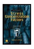 Peterson's Stress Concentration Factors 2nd 9780471538493 Front Cover