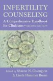 Infertility Counseling A Comprehensive Handbook for Clinicians 2nd 9780521619493 Front Cover