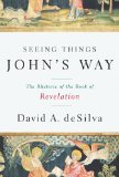 Seeing Things John's Way The Rhetoric of the Book of Revelation cover art