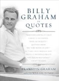 Billy Graham in Quotes 2011 9780849946493 Front Cover