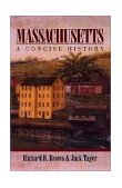 Massachusetts A Concise History