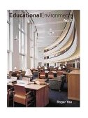 Educational Environments 2004 9781584710493 Front Cover