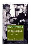 Roosevelt and Churchill Men of Secrets 2011 9781585672493 Front Cover