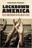 Lockdown America Police and Prisons in the Age of Crisis 2nd 2008 9781844672493 Front Cover