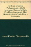 Ponto de Encontro Portuguese As a World Language, Books a la Carte Plus MyPortugueseLab (multi Semester Access) with EText -- Access Card Package 2nd 9780205998494 Front Cover