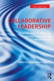 Collaborative Leadership Building Relationships, Handling Conflict and Sharing Control cover art