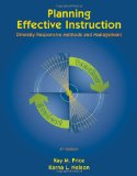 Planning Effective Instruction Diversity Responsive Methods and Management 4th 2010 9780495809494 Front Cover