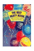 Best Party Book 1001 Creative Ideas for Fun Parties 1992 9780671780494 Front Cover