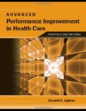 Advanced Performance Improvement in Health Care: Principles and Methods  cover art