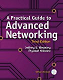 A Practical Guide to Advanced Networking: 3rd 9780789757494 Front Cover
