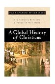 Global History of Christians How Everyday Believers Experienced Their World cover art