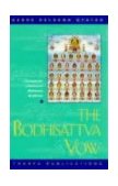 Bodhisattva Vow A Practical Guide to Helping Others 2nd 1995 9780948006494 Front Cover