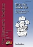 From the Inside Out The Power of Reflection and Self-Awareness  9780962189494 Front Cover