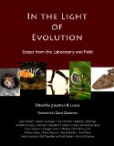 In the Light of Evolution: Essays from the Laboratory and Field  cover art