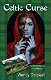 Celtic Curse An Yvonne Suarez Travel Mystery 2020 9780982905494 Front Cover