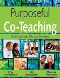 Purposeful Co-Teaching Real Cases and Effective Strategies cover art