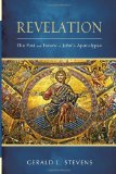 Revelation: The Past and Future of John’s Apocalypse  9781625645494 Front Cover