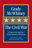 Civil War A Concise Account by a Noted Southern Historian  9781893114494 Front Cover
