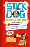 Stick Dog Wants a Hot Dog  9780007511495 Front Cover
