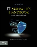 IT Manager&#39;s Handbook Getting Your New Job Done