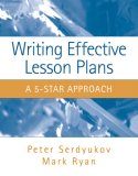 Writing Effective Lesson Plans The 5-Star Approach cover art