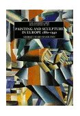 Painting and Sculpture in Europe, 1880-1940 