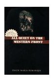 All Quiet on the Western Front A Novel