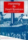 Interpreting the French Revolution 