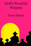 God's Favorite Prayers 2011 9780615509495 Front Cover