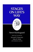 Kierkegaard&#39;s Writings, XI, Volume 11 Stages on Life&#39;s Way