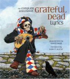 Complete Annotated Grateful Dead Lyrics  cover art