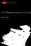 Phenomenon of Life Toward a Philosophical Biology