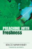 Preaching with Freshness 