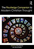Routledge Companion to Modern Christian Thought  9781138638495 Front Cover