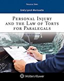 Personal Injury and the Law of Torts for Paralegals: 