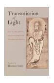 Transmission of Light Zen in the Art of Enlightenment by Zen Master Keizan 2002 9781570629495 Front Cover