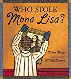 Who Stole Mona Lisa? 2010 9781599905495 Front Cover