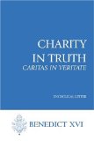 Charity in Truth Caritas in Veritate: Encyclical Letter cover art