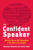 Confident Speaker Beat Your Nerves and Communicate at Your Best in Any Situation cover art
