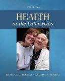 Health in the Later Years  cover art