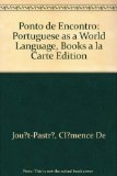 Ponto de Encontro Portuguese As a World Language, Books a la Carte Edition