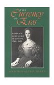 Currency of Eros Women's Love Lyric in Europe, 1540-1620 1990 9780253331496 Front Cover