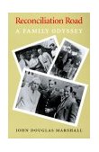 Reconciliation Road A Family Odyssey  9780295979496 Front Cover