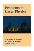 Problems in Laser Physics 2001 9780306466496 Front Cover