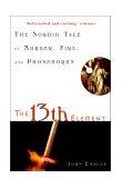 13th Element The Sordid Tale of Murder, Fire, and Phosphorus 2002 9780471441496 Front Cover