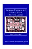 Language, Discourse and Power in African American Culture  cover art