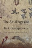 Axial Age and Its Consequences 