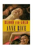 Blood and Gold 2001 9780679454496 Front Cover