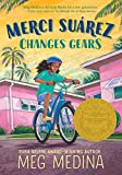 Merci Suï¿½rez Changes Gears  9780763690496 Front Cover