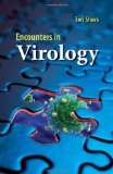 Encounters in Virology 